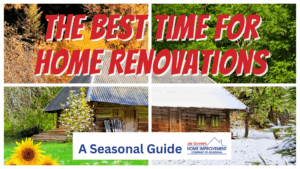 best time for home renovation blog