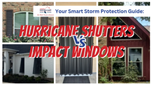 Hurricane Shutters vs Impact Windows guide blog